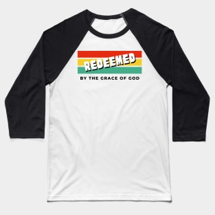 Redeemed shirt/ Christian Shirt/ Christian Design Baseball T-Shirt